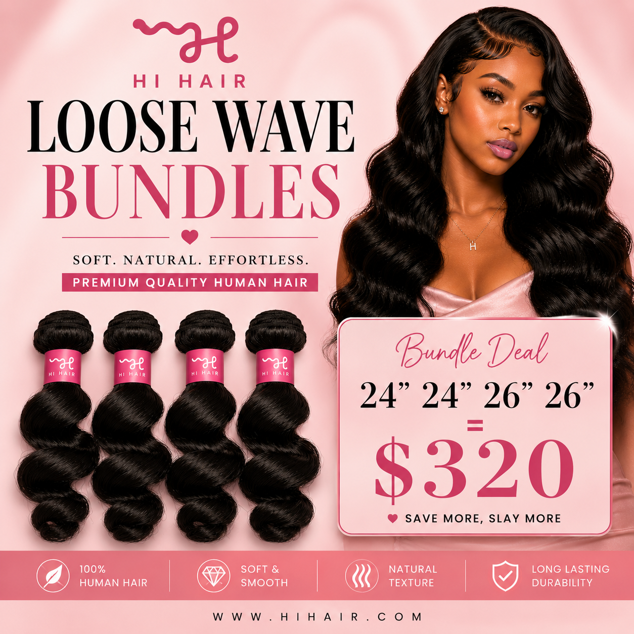 HIHair loose wave bundles with a model and bundle deal 24 24 26 26 for $320 on a pink background.