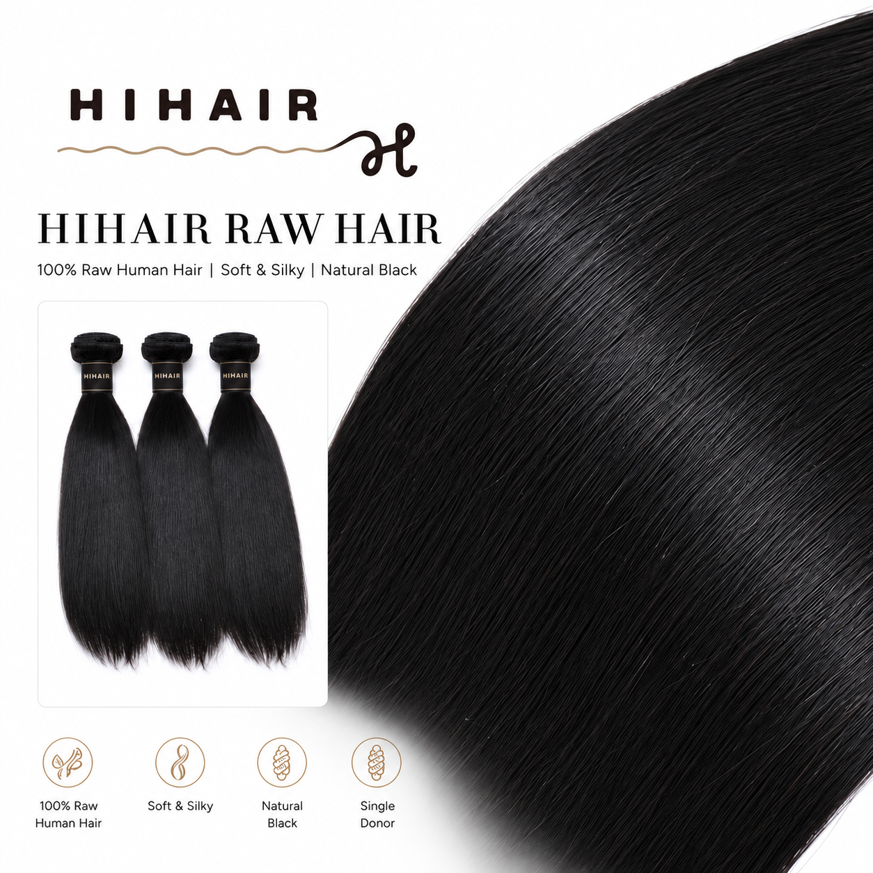 HIHAIR® RAW HAIR BUNDLE STRAIGHT - 100% HUMAN VIRGIN HAIR
